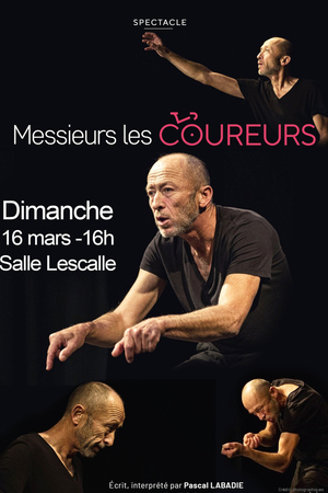 Messieurs les coureurs