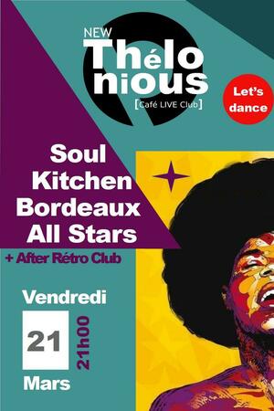 Soul Kitchen + After Rétro Club