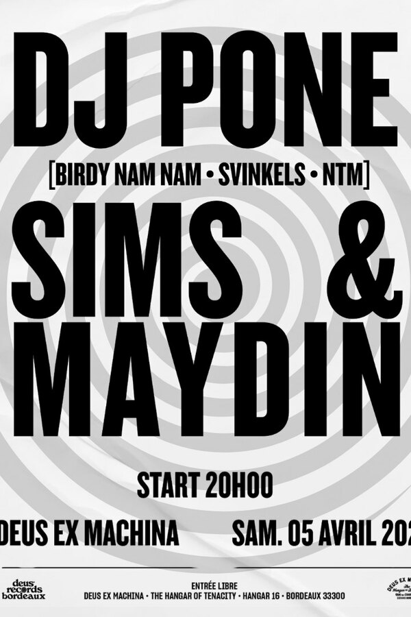 DJ PONE + SIMS & MAYDIN