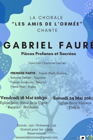 La chorale des Amis de l’Ormée chante Gabriel Fauré