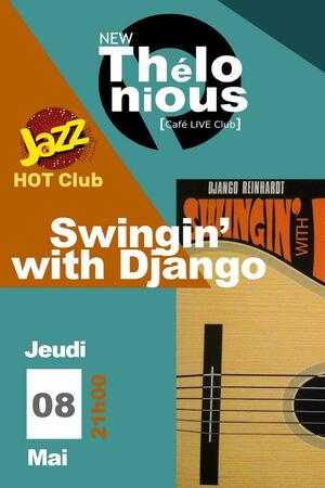 Jazz hot club / SWINGIN' with DJANGO