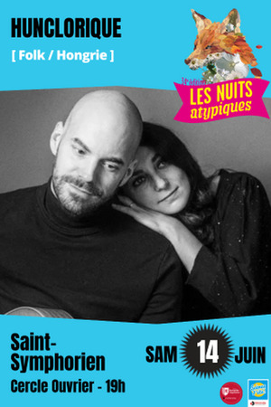 Les Nuits Atypiques : Hunclorique [Folk // Hongrie]