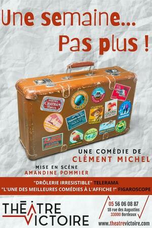 Une semaine...Pas plus !