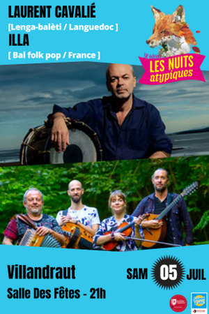 Les Nuits Atypiques : Laurent Cavalié // Illa
