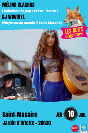 Les Nuits Atypiques : Mélina Vlachos // DJ WiWinyl