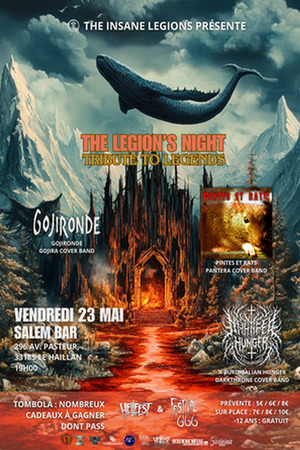 THE LEGION'S NIGHT : TRIBUTE TO LEGENDS - PANTERA / GOJIRA / DARKTHRONE COVER BANDS + TOMBOLA PASS HELLFEST / FESTIVAL 666