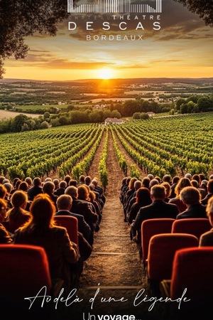 Spectacle sensoriel pour célébrer le vignoble bordelais