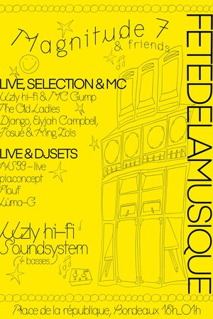 Fête de la musique / Magnitude 7 & Friends