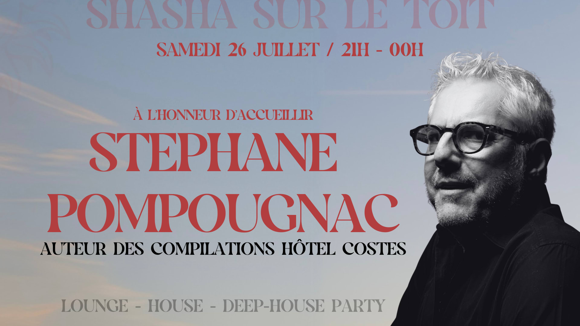 Rooftop Party W/ Stephane Pompougnac