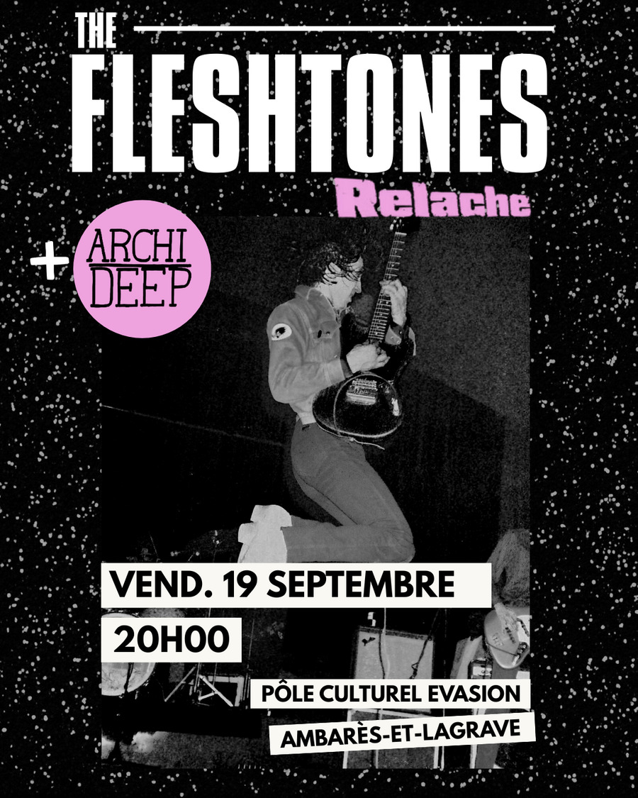 The Fleshtones + Archi Deep