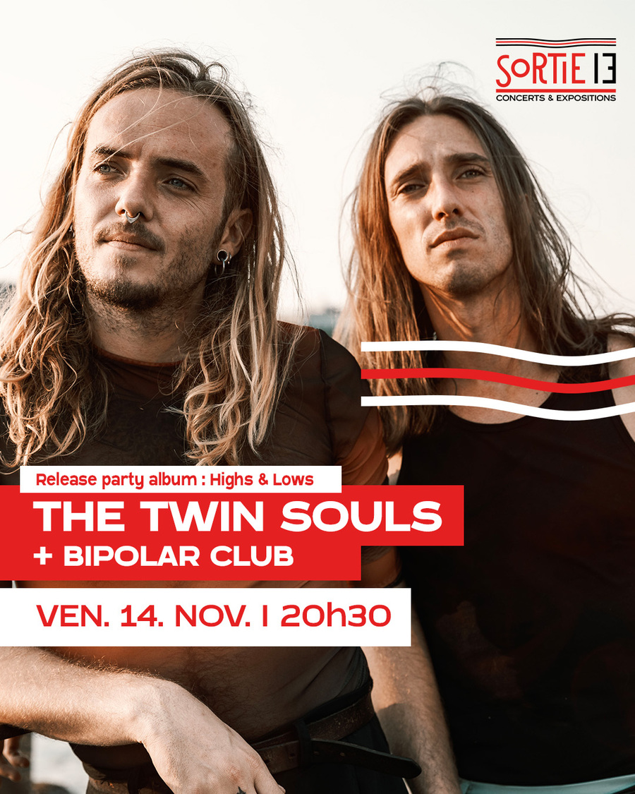 The Twin Souls : Release Party + Bipolar Club