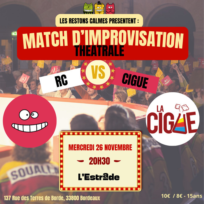 Match d'impro : Les Restons Calmes fêtent leurs 20 ans !