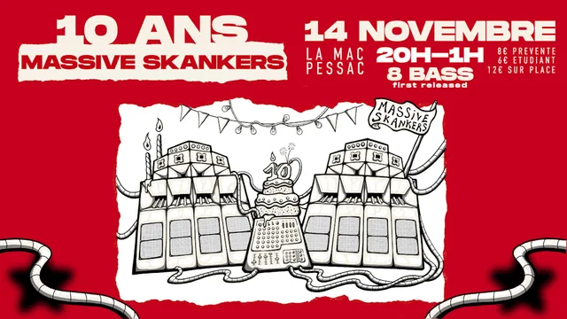 10 ans x Massive Skankers Sound System