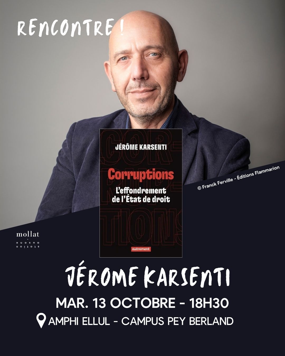 Mardi du droit - Rencontre avec Jérôme Karsenti