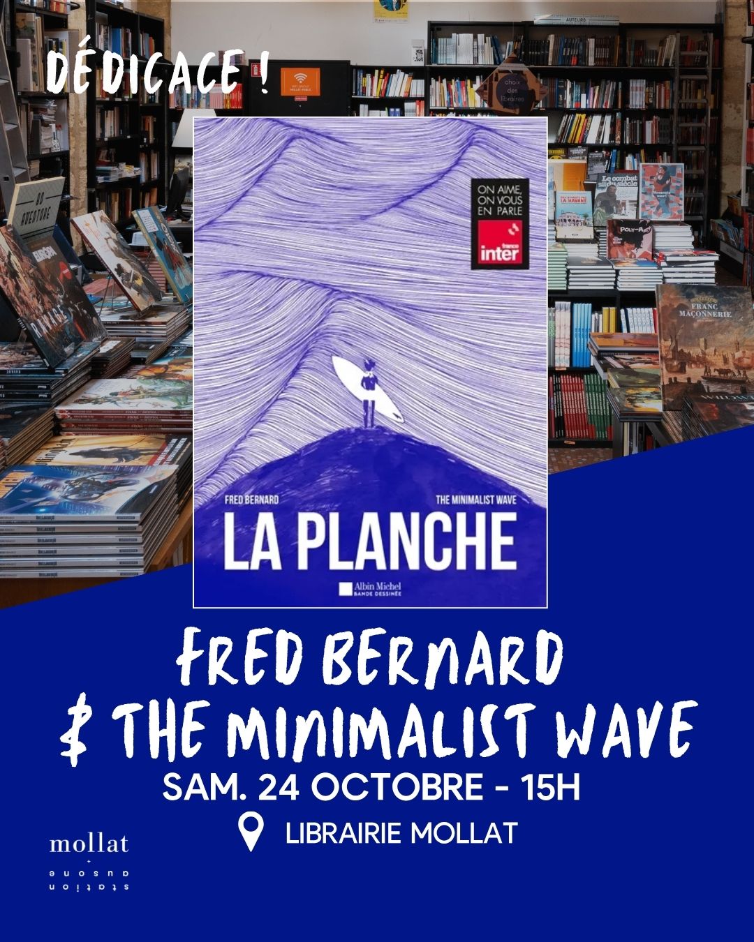 Dédicace Fred Bernard & The minimalist wave
