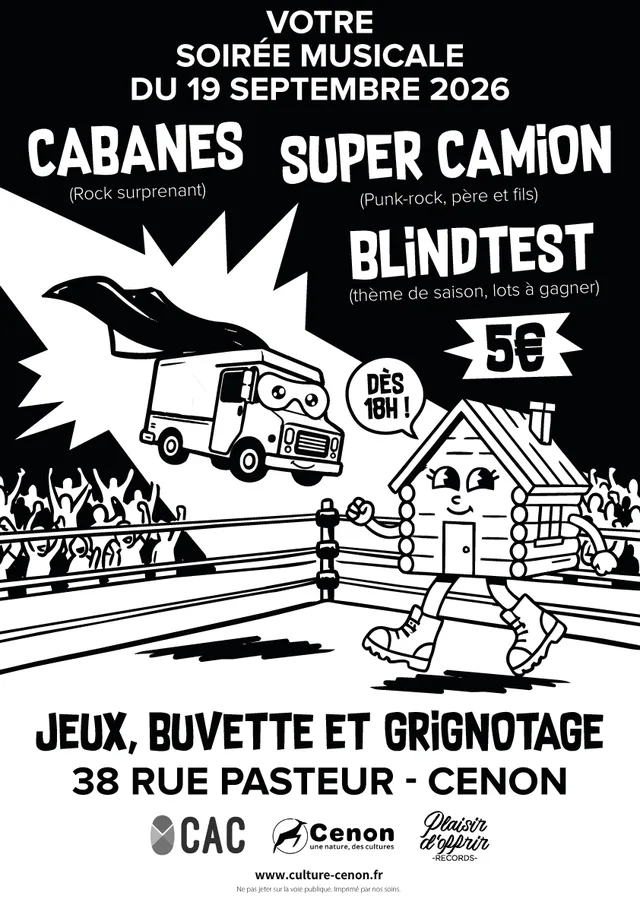Cabanes + Super Camion + Blindtest