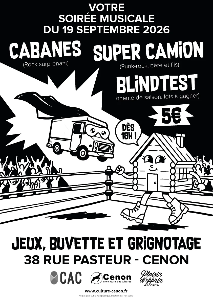 Cabanes + Super Camion + Blindtest
