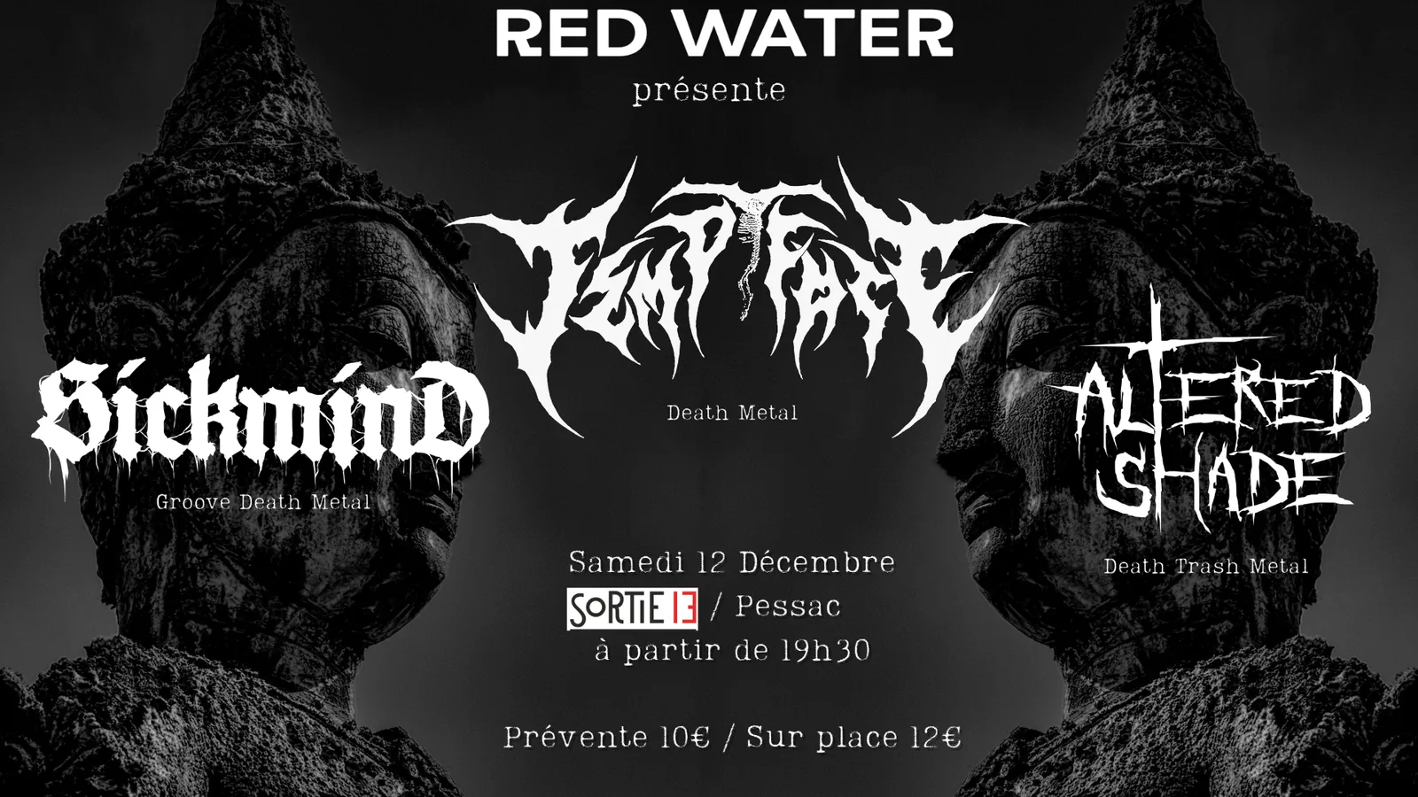 Tempt Fate + Sickmind + Altered Shade