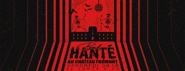 Murder Party & Bal hanté d'Halloween au Château Formont