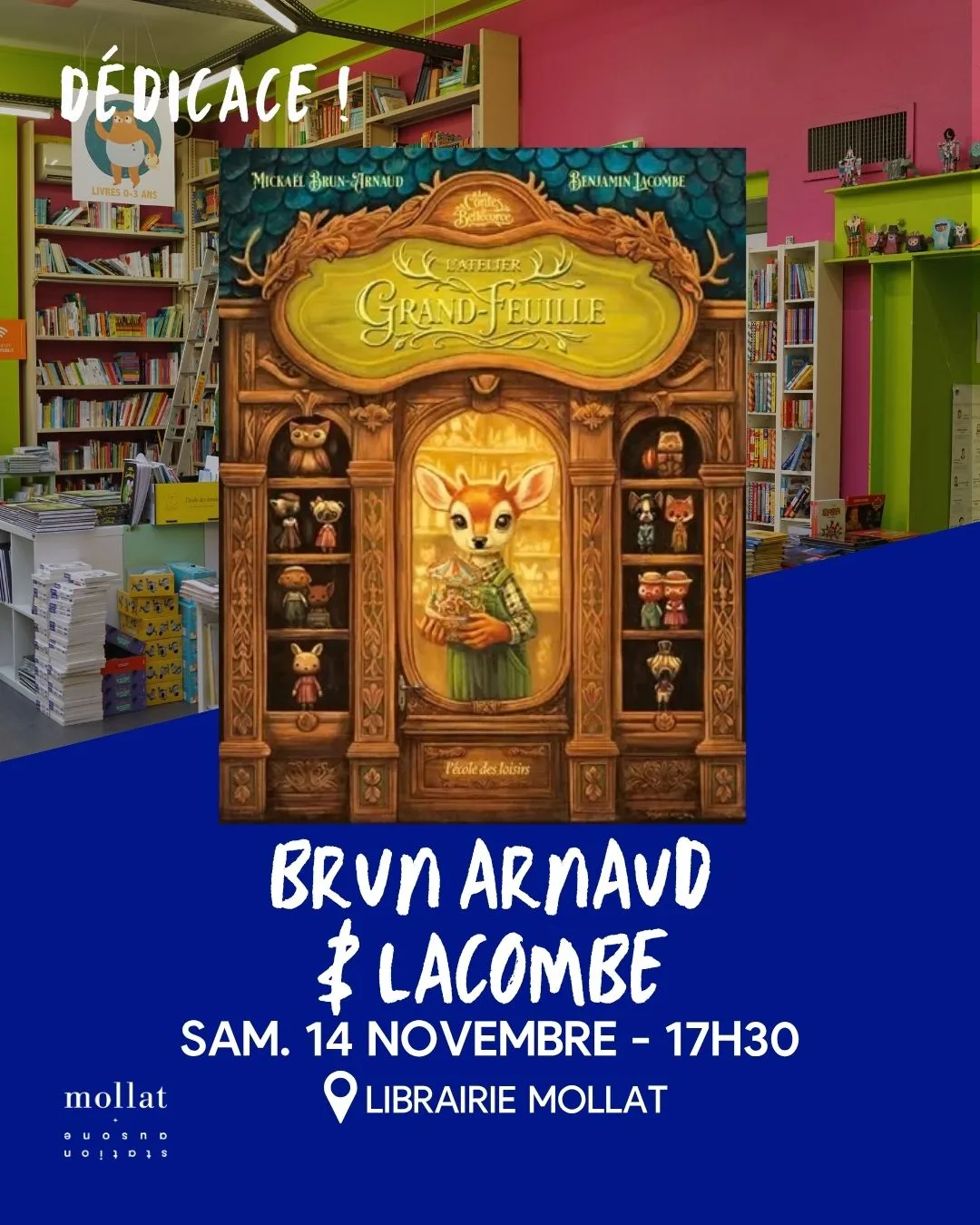 Dédicace de Mickaël Brun-Arnaud et Benjamin Lacombe