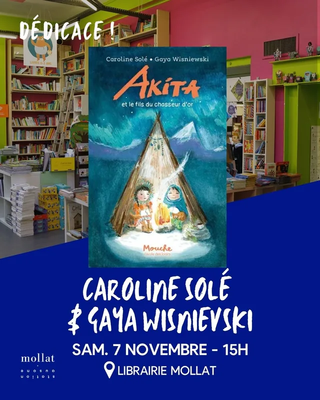 Dédicace de Caroline Solé & Gaya Wisnievski