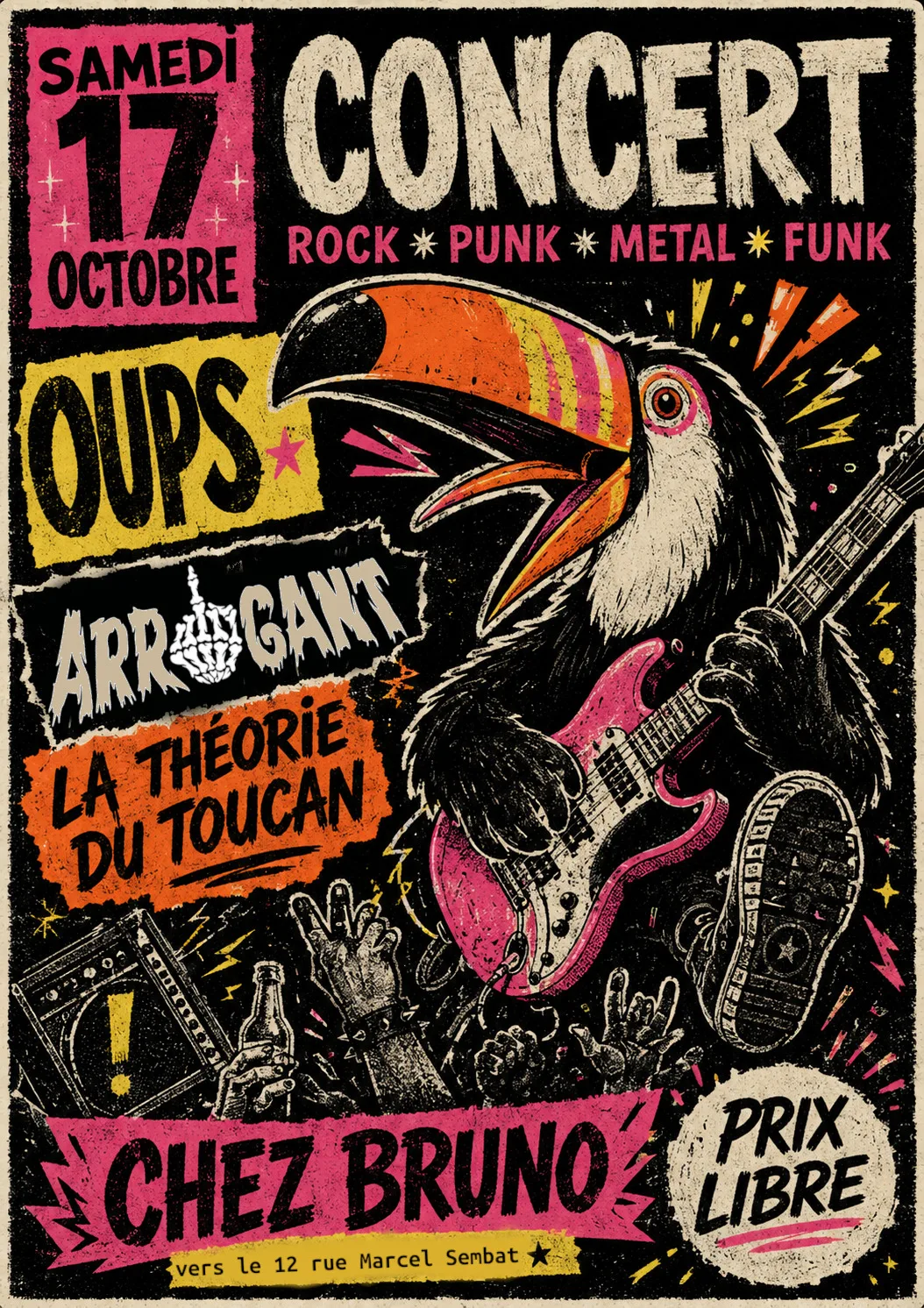 Oups + Arrogant + La théorie du Toucan