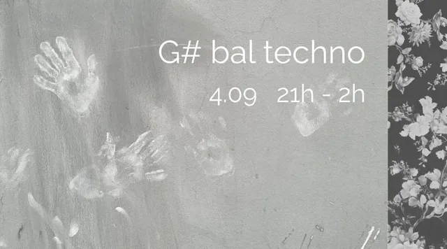 C’est la rentrée ! G# Bal Techno