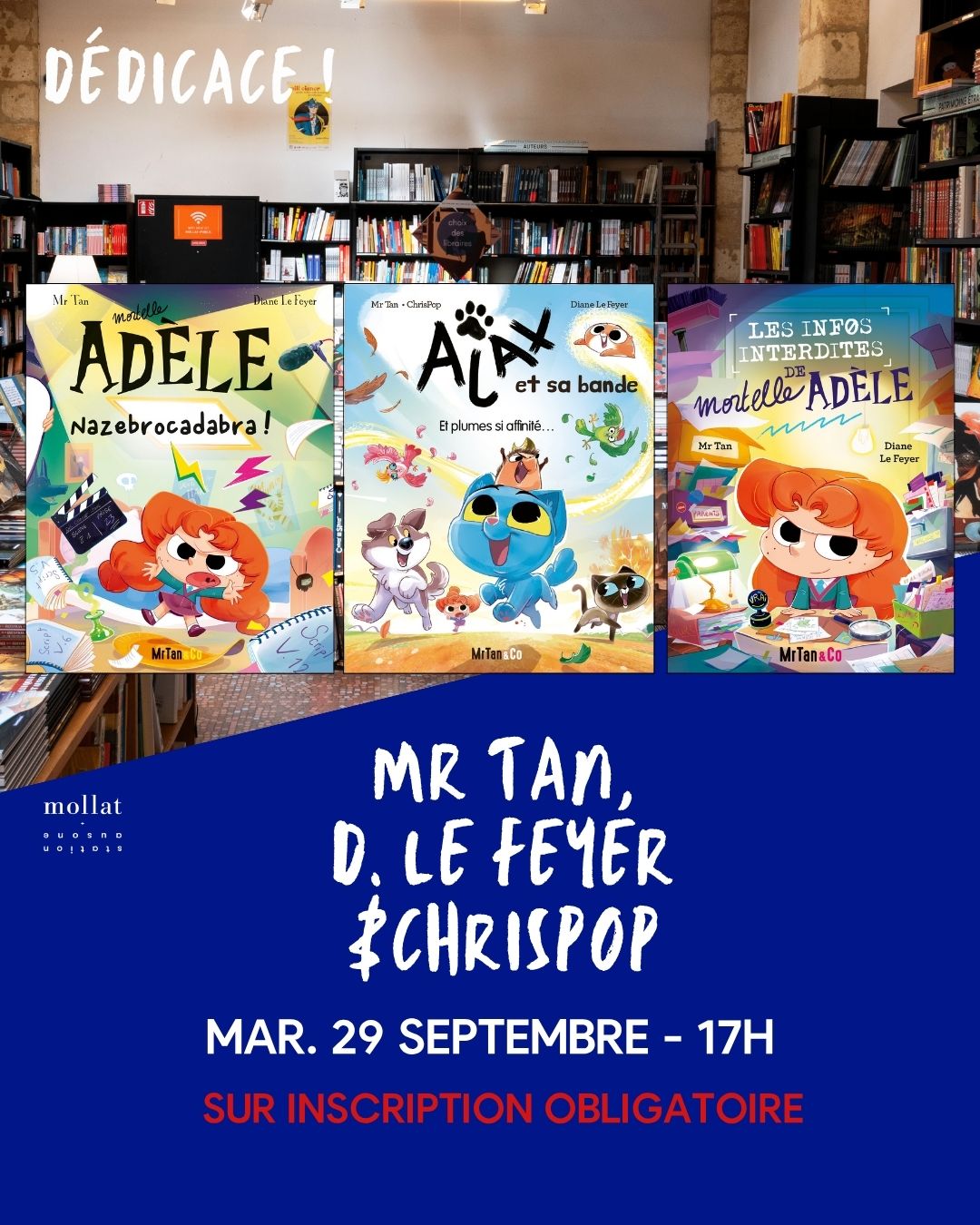 Dédicace de Mr Tan, ChrisPop & Diane Le Feyer