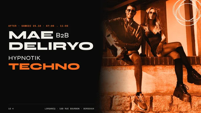 After - Mae b2b Deliryo - Hypnotik Techno