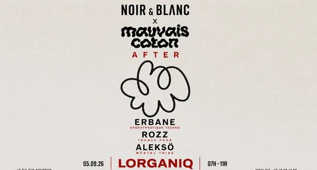 After Noir & Blanc x Mauvais Coton