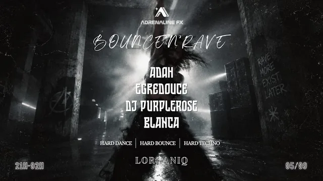Bounce'n'Rave - Adrenaline FX