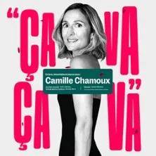 Camille Chamoux - Ça va, Ça va