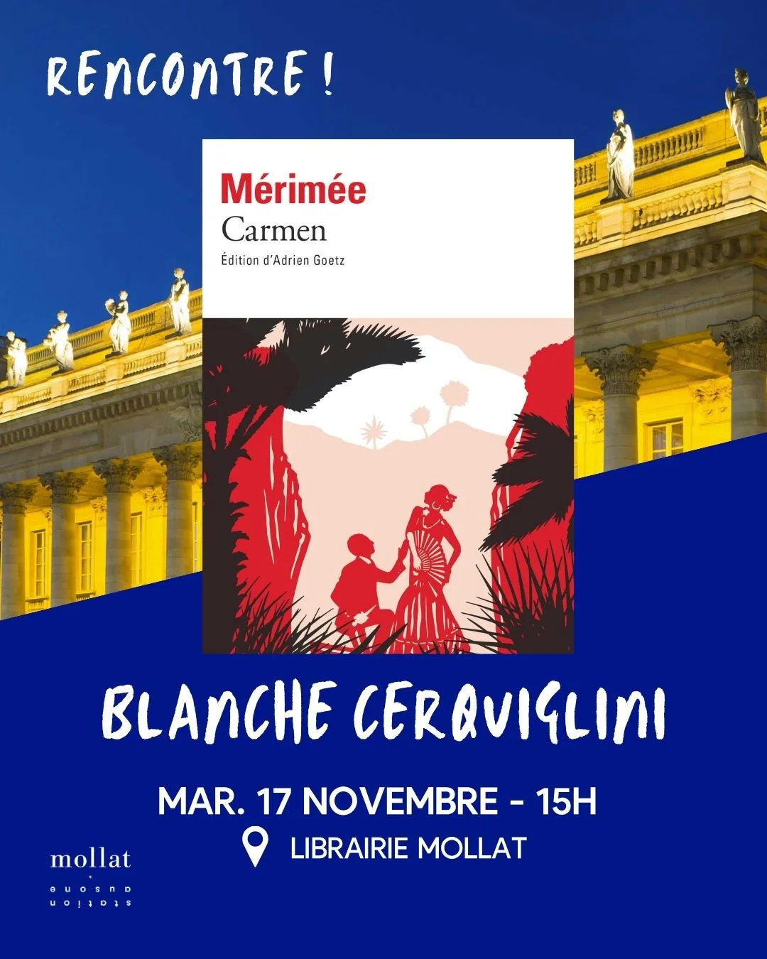 Rencontre avec Blanche Cerquiglini - Carmen, de Mérimée à Bizet