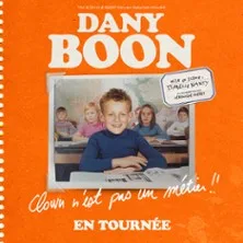 Dany Boon -  Clown n'est Pas un Métier !!