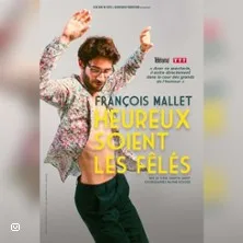 François Mallet - Heureux Soient les Fêlés