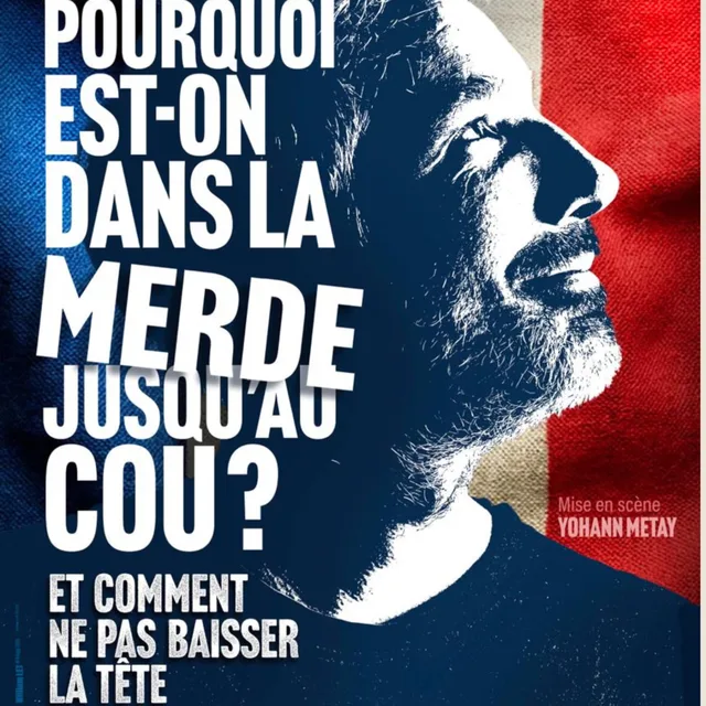 Guillaume Meurice - Pourquoi est-on est dans la merde jusqu'au cou ? (et comment ne pas baisser la tête)