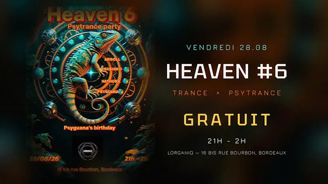 HEAVEN #6 - Psytrance Party - Psyguana's birthday