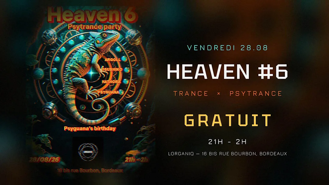 HEAVEN #6 - Psytrance Party - Psyguana's birthday