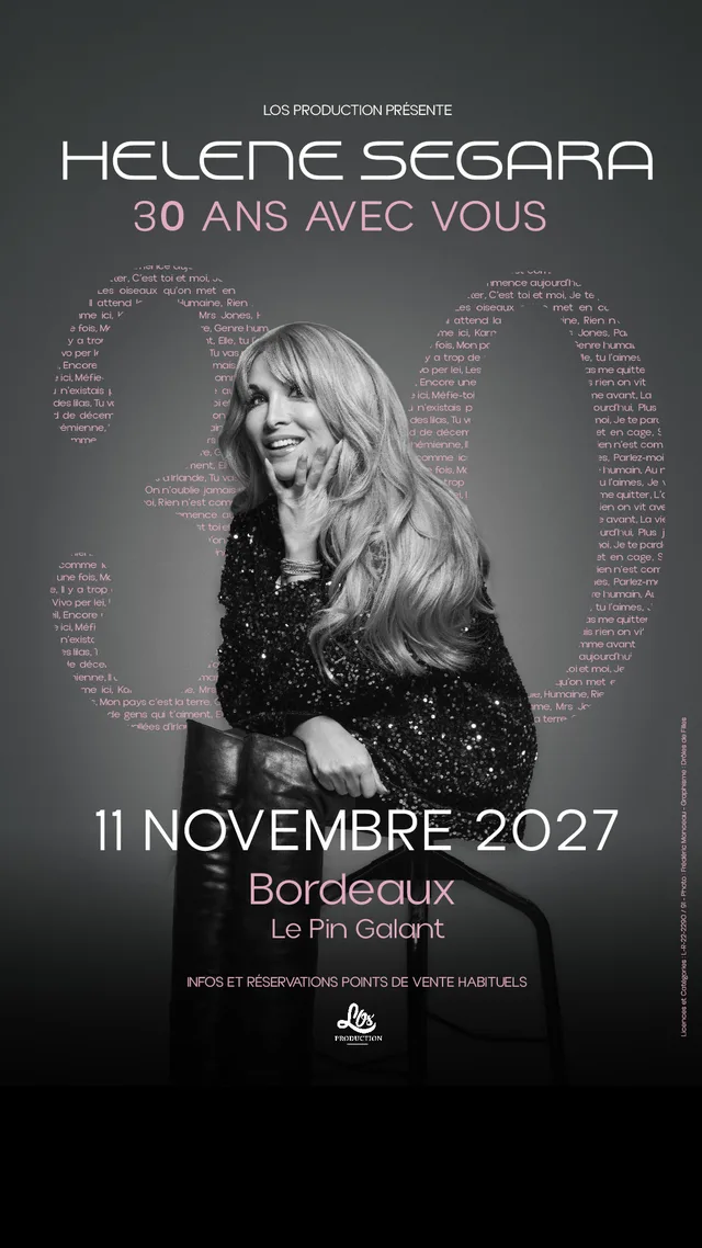Hélène Ségara - 30 ans avec vous