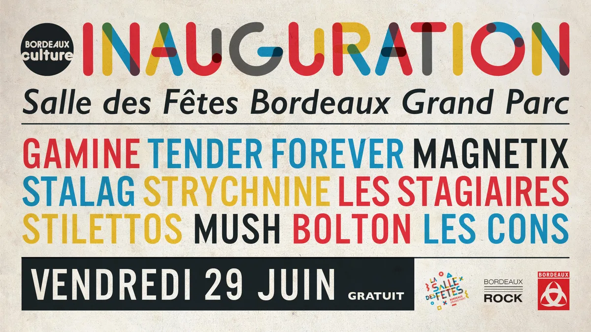 Inauguration de la Salle des Fêtes du Grand Parc, avec Bordeaux Rock