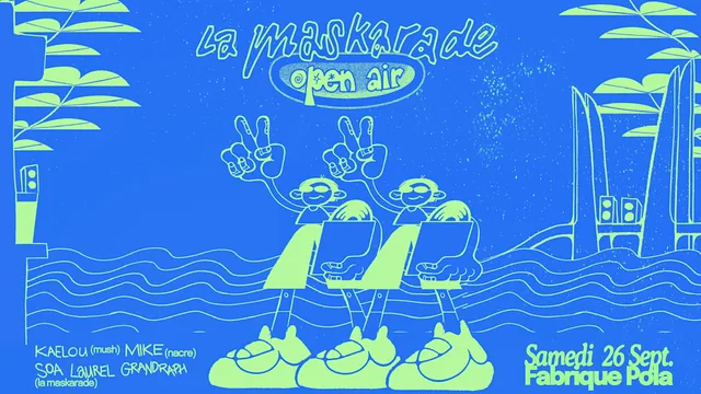 La Maskarade open air - Au bord de l'eau