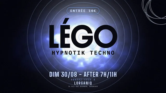 LÉGO - Hypnotik Techno - After