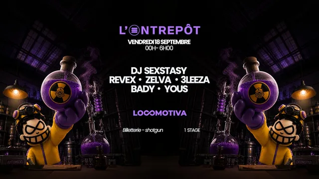 Locomotiva : 3Leeza, DJ Sexstasy, Revex and more