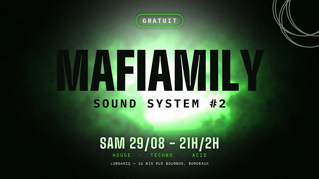 MAFIAMILY SOUND SYSTEM #2 - House · Techno · Acid