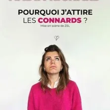 Nadia Richard : Pourquoi j'attire les connards ?