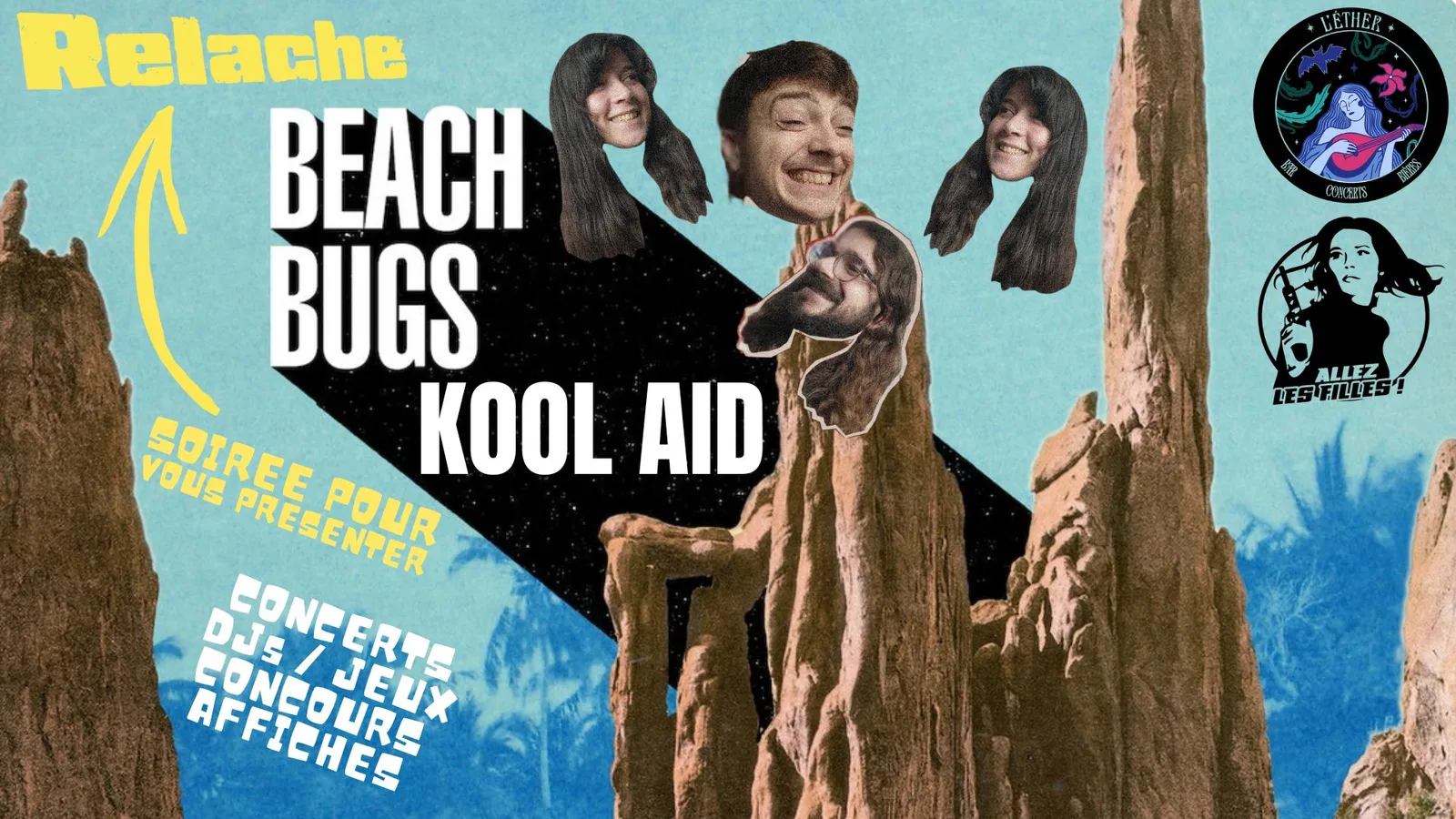 PREAMBULE RELACHE : KOOL AID + BEACH BUGS