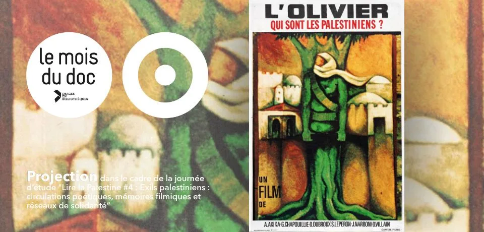 Projection de "L'Olivier" du Groupe cinéma de Vincennes