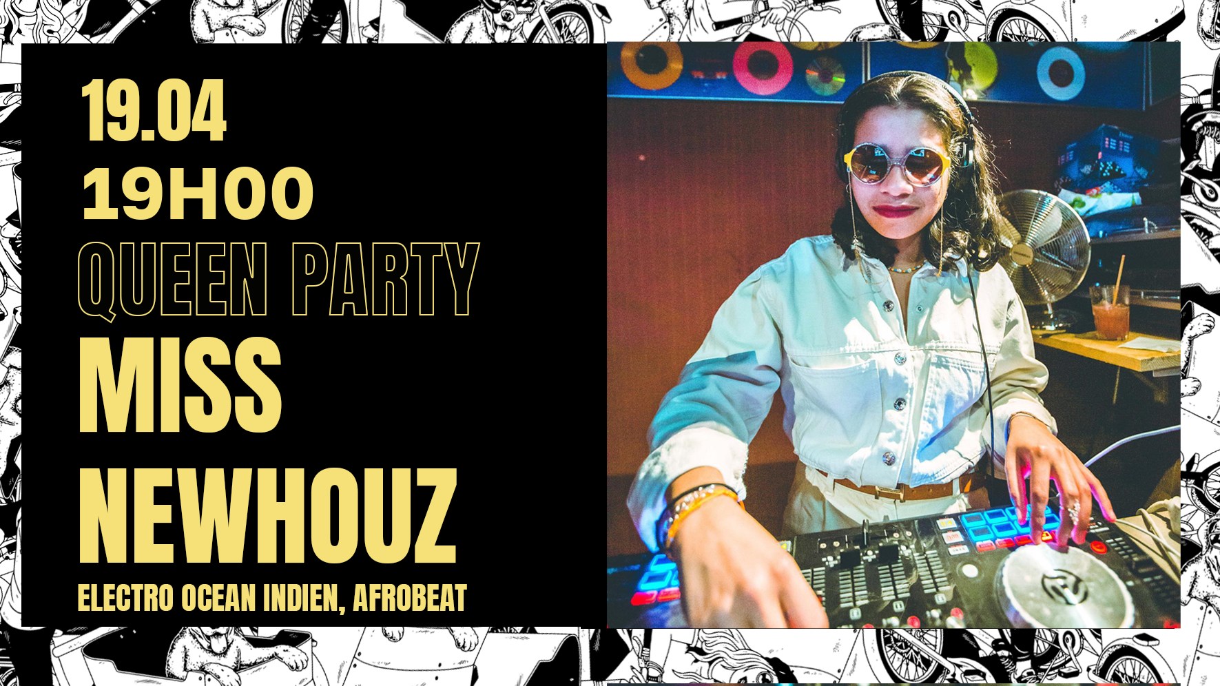 Queen Party – Miss Newhouz DJ set