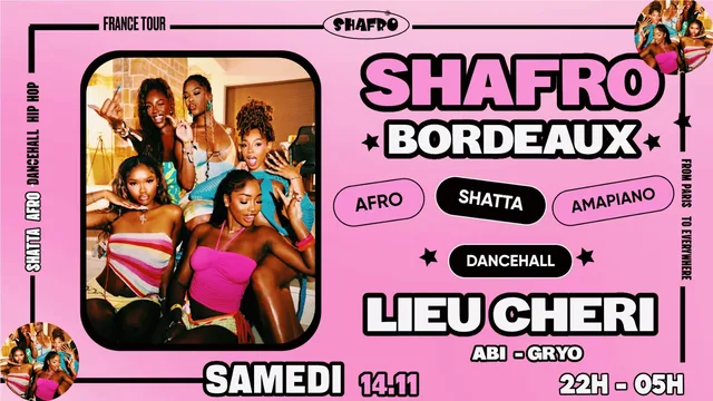 Shafro Bordeaux #3 - Afro, shatta, dancehall
