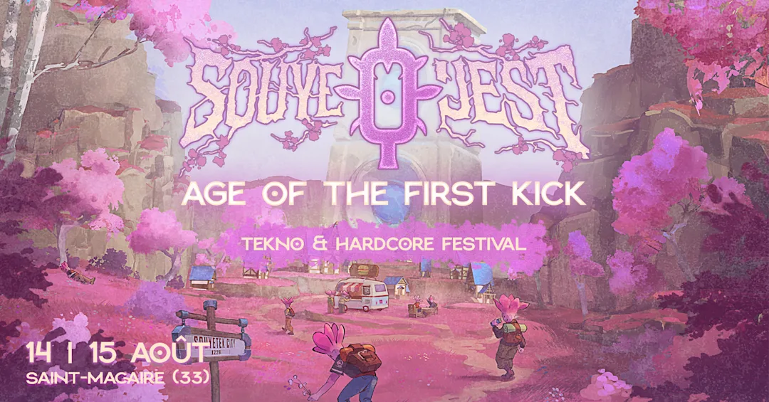 Souyequest Festival : Age of the first Kick